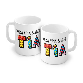 Caneca de Porcelana 320 ml decoração faixa- Para uma super tia.