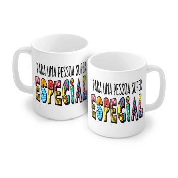 Caneca de Porcelana 320 ml decoração faixa- Para uma Pessoa Especial 6626