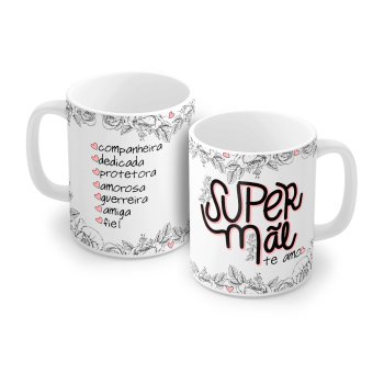 Caneca de Porcelana 320 ml decoração faixa- Mãe Super 1563